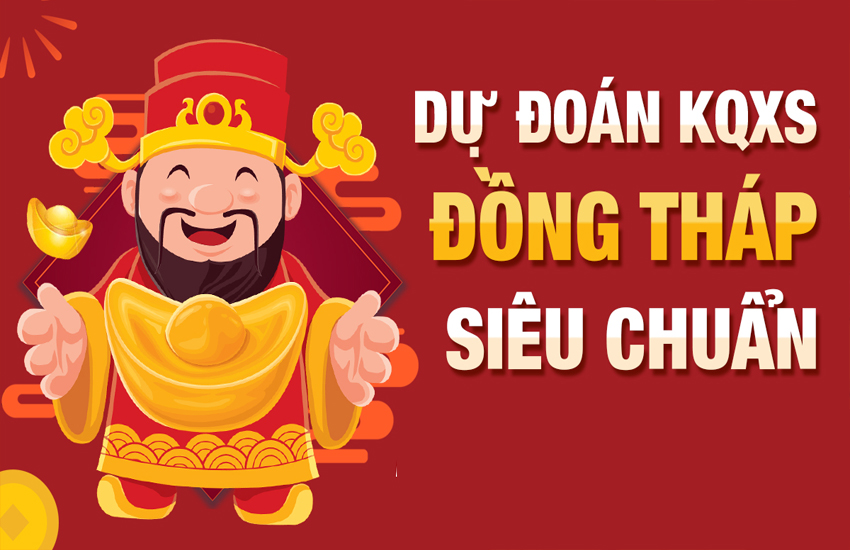 dự đoán XS Đồng Tháp
