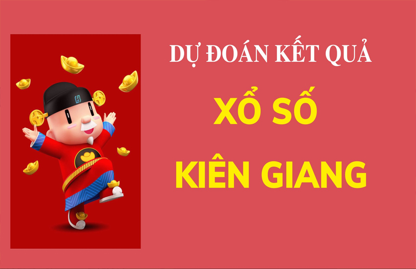 Dự đoán xổ số Kiên Giang chủ nhật ngày 19/05/2024
