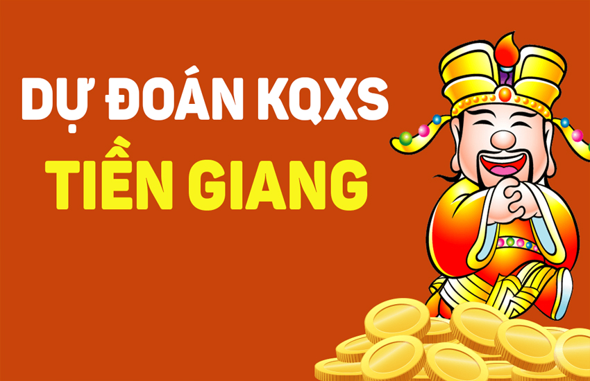 dự đoán xổ số Tiền Giang